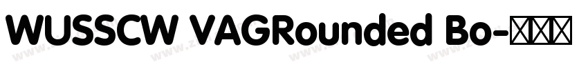 WUSSCW VAGRounded Bo字体转换